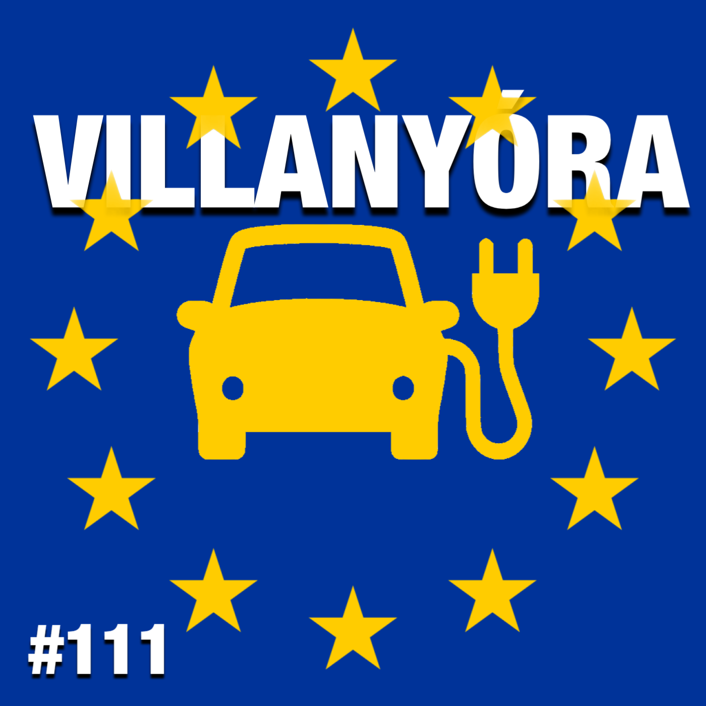 Villanyóra #111 – Szétkapkodták a villanyautókat episode artwork
