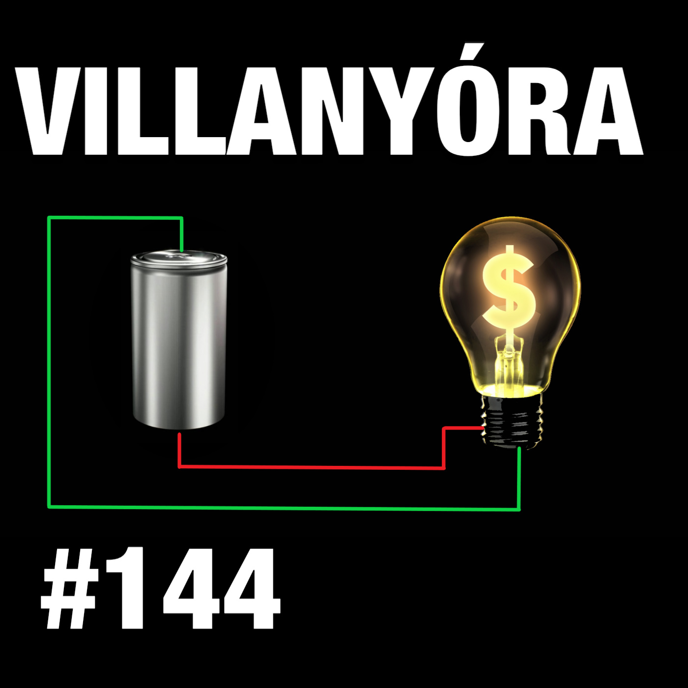 Villanyóra #144 – Akkugyártónak jó lenni episode artwork