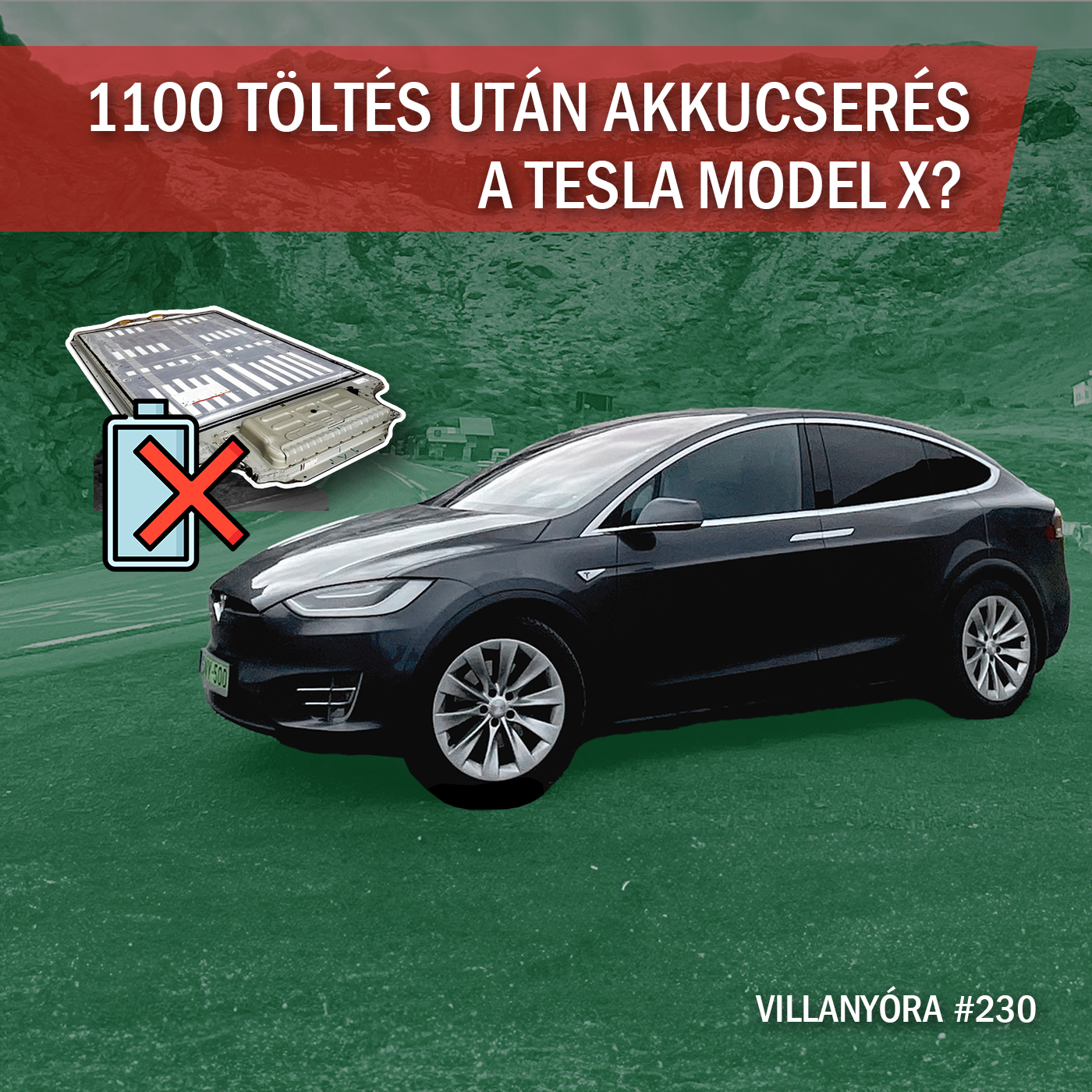 Villanyóra #230 - 1100 töltés után akkucserés a Model X?