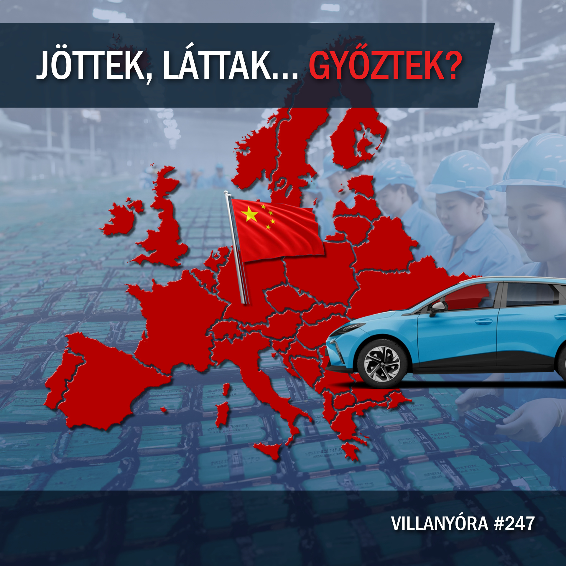 Villanyóra #247 - Jöttek, láttak... győztek?