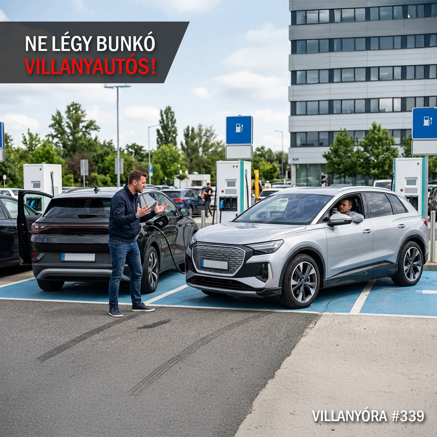 Villanyóra #339 - Ne légy bunkó villanyautós!